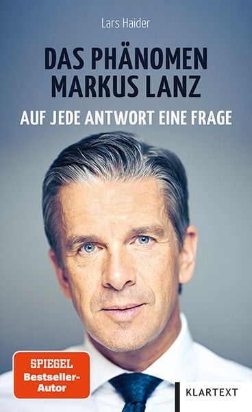 Das Phänomen Markus Lanz, Gebundene Ausgabe von Lars Haider, Klartext