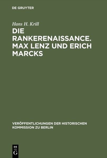 Produktbild: Die Rankerenaissance. Max Lenz und Erich Marcks