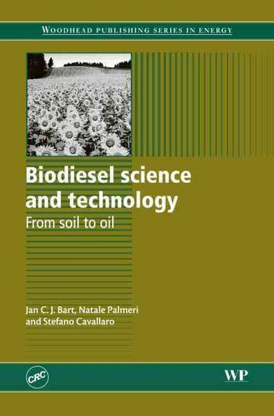 Produktbild: Biodiesel Science and Technology: From Soil to Oil