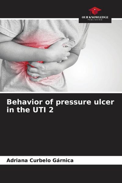 Produktbild: Behavior of pressure ulcer in the UTI 2