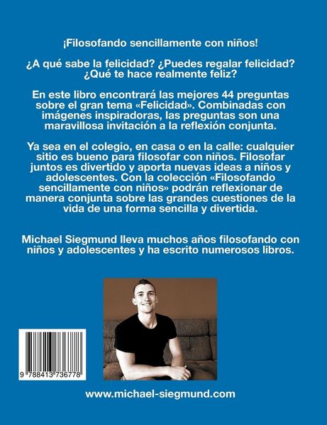 Produktbild: Filosof&iacute;a para ni&ntilde;os: Felicidad. Las mejores 44 preguntas para filosofar con ni&ntilde;os y adolescentes