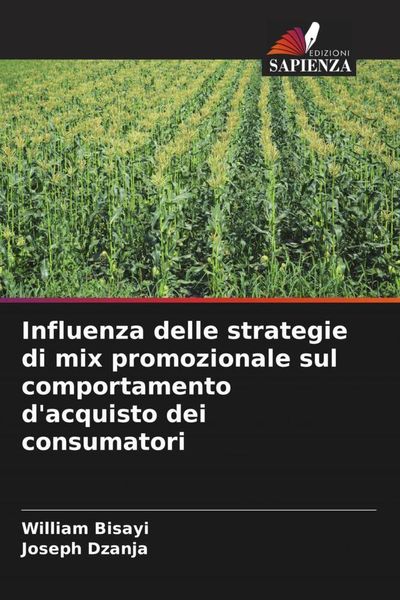 Produktbild: Influenza delle strategie di mix promozionale sul comportamento d'acquisto dei consumatori