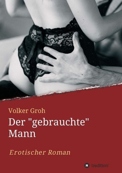 Produktbild: Der "gebrauchte" Mann Teil 3