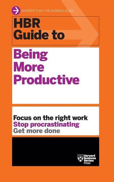 Produktbild: HBR Guide to Being More Productive (HBR Guide Series)