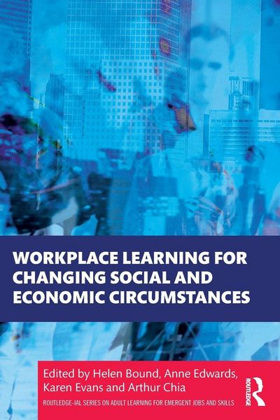Produktbild: Workplace Learning for Changing Social and Economic Circumstances