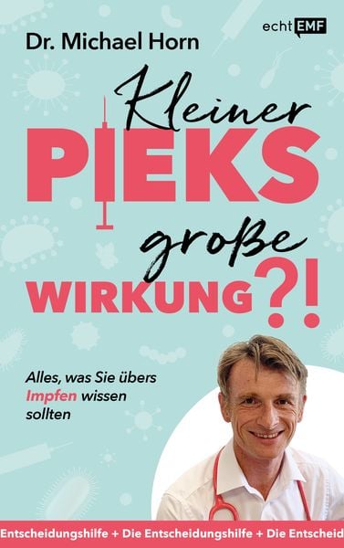 Produktbild: Kleiner Pieks, gro&szlig;e Wirkung  Alles, was Sie &uuml;bers Impfen wissen sollten