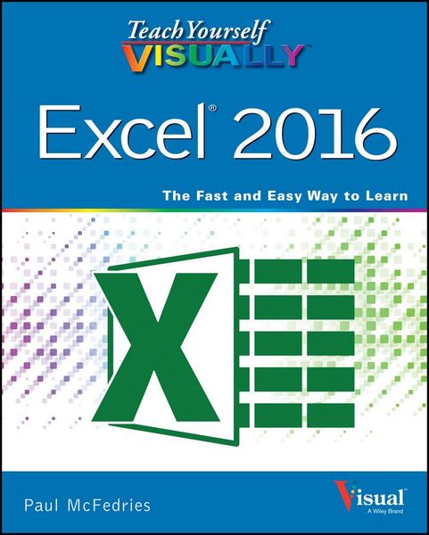 Produktbild: Teach Yourself VISUALLY Excel 2016