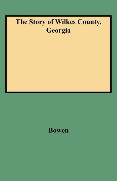 Produktbild: Story of Wilkes County, Georgia