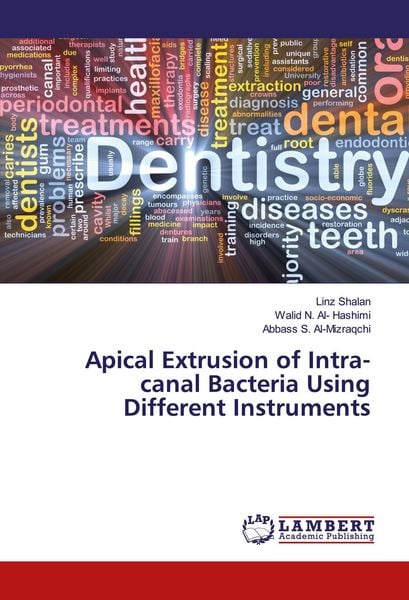 Produktbild: Apical Extrusion of Intra-canal Bacteria Using Different Instruments