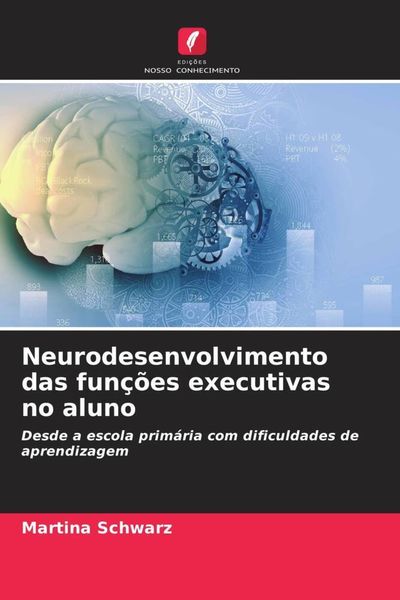 Produktbild: Neurodesenvolvimento das fun&ccedil;&otilde;es executivas no aluno