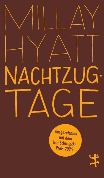 Nachtzugtage, Taschenbuch von Millay Hyatt, Matthes & Seitz, 9783751845434