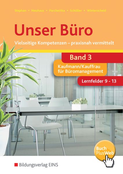 Produktbild: Unser B&uuml;ro Vielseitige Kompetenzen - praxisnah vermittelt