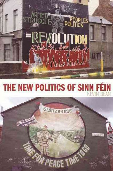 Produktbild: Bean, K: The New Politics of Sinn Fein