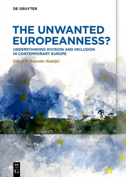 Produktbild: The Unwanted Europeanness?