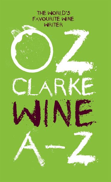 Produktbild: Oz Clarke Wine A-Z