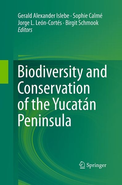 Produktbild: Biodiversity and Conservation of the Yucat&aacute;n Peninsula