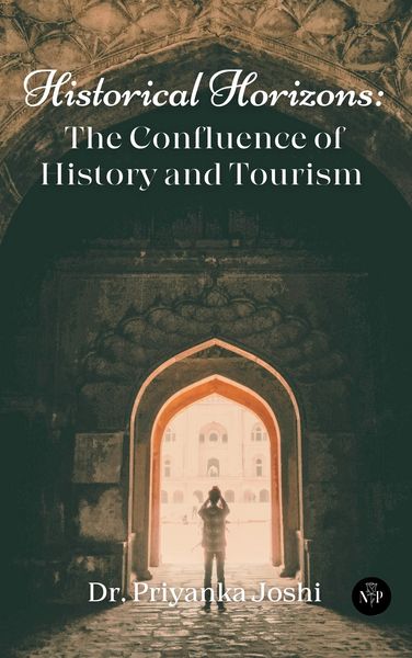 Produktbild: Historical Horizons: The Confluence of History and Tourism