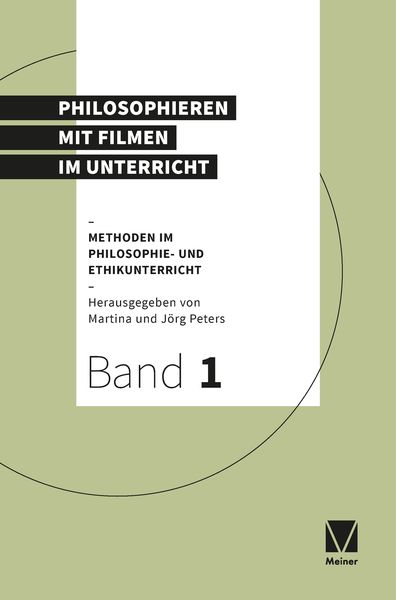 Produktbild: Philosophieren mit Filmen im Unterricht