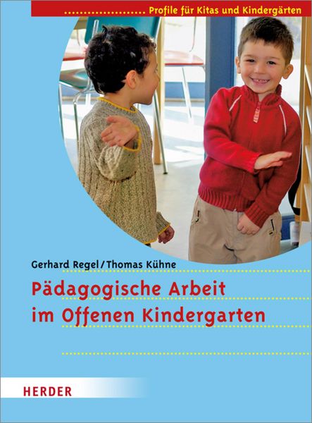 Produktbild: P&auml;dagogische Arbeit im Offenen Kindergarten