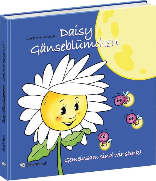 Produktbild: Daisy G&auml;nsebl&uuml;mchen - Gemeinsam sind wir stark!