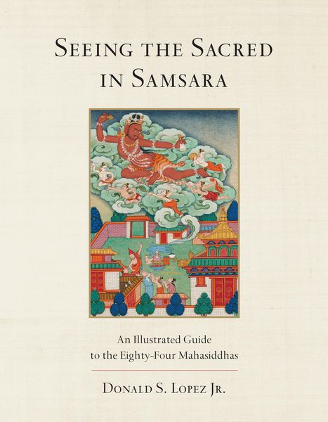 Produktbild: Seeing the Sacred in Samsara