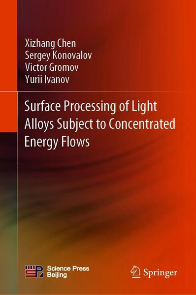 Produktbild: Surface Processing of Light Alloys Subject to Concentrated Energy Flows