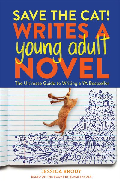 Produktbild: Save the Cat! Writes a Young Adult Novel