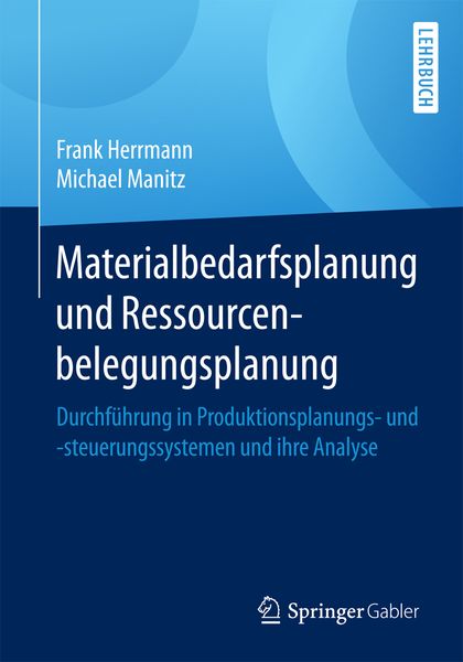 Produktbild: Materialbedarfsplanung und Ressourcenbelegungsplanung