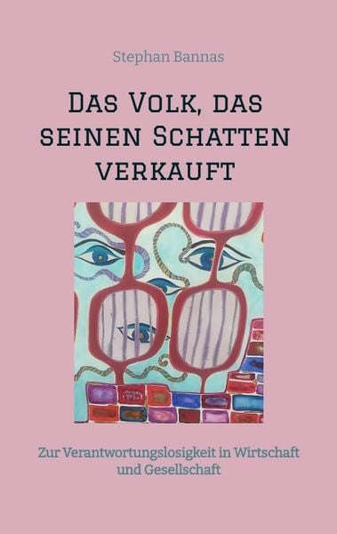 Produktbild: Das Volk, das seinen Schatten verkauft