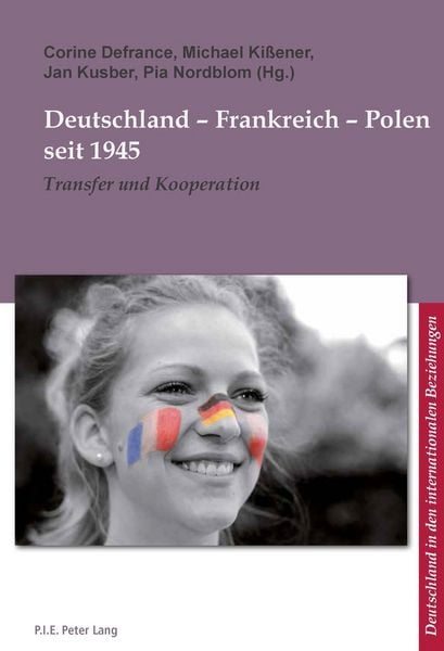 Produktbild: Deutschland &ndash; Frankreich &ndash; Polen seit 1945
