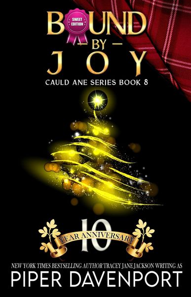 Produktbild: Bound by Joy - Sweet Edition (Cauld Ane Sweet Series - Tenth Anniversary Editions, #8)