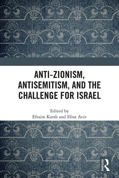 Produktbild: Anti-Zionism, Antisemitism, and the Challenge for Israel