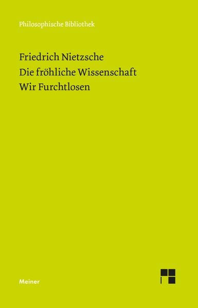 Produktbild: Die Fr&ouml;hliche Wissenschaft. Wir Furchtlosen