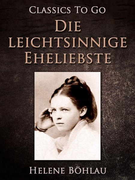 Produktbild: Die leichtsinnige Eheliebste
