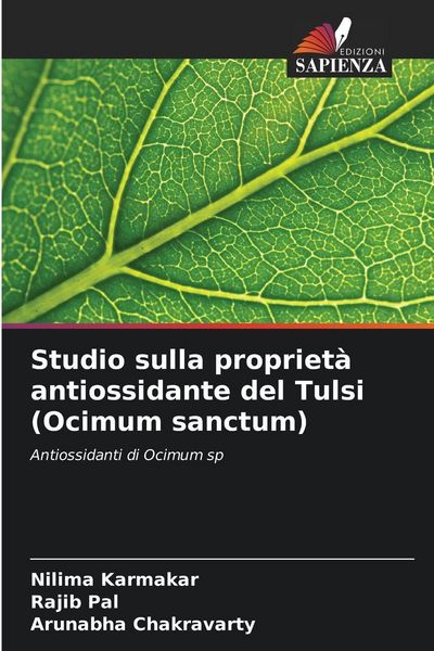 Produktbild: Studio sulla propriet&agrave; antiossidante del Tulsi (Ocimum sanctum)