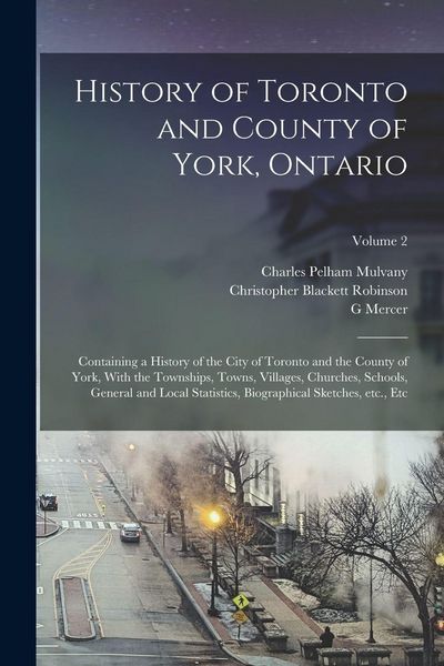 Produktbild: History of Toronto and County of York, Ontario