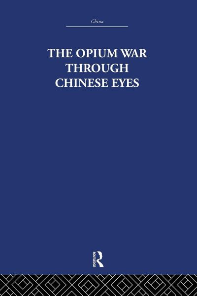 Produktbild: The Opium War Through Chinese Eyes