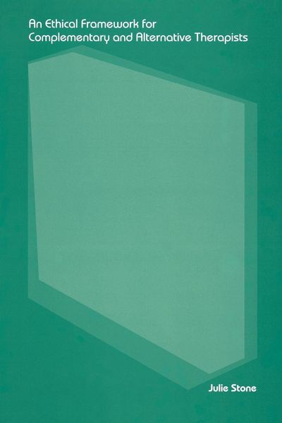 Produktbild: An Ethical Framework for Complementary and Alternative Therapists
