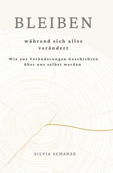 Produktbild: Bleiben, w&auml;hrend sich alles ver&auml;ndert