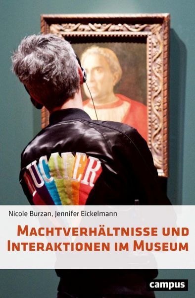 Produktbild: Machtverh&auml;ltnisse und Interaktionen im Museum