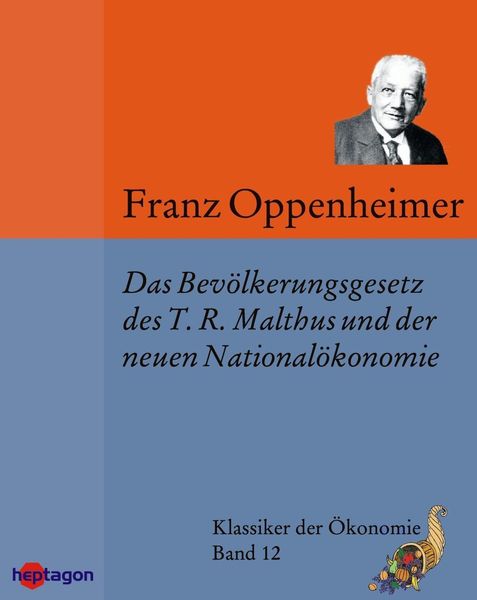 Produktbild: Das Bev&ouml;lkerungsgesetz des T.R. Malthus und der neueren National&ouml;konomie