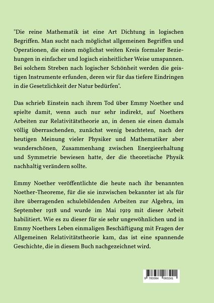 Produktbild: "Eine der sch&ouml;nsten Verbindungen, die zwischen der wahrnehmbaren Welt und ihrer wissenschaftlichen Beschreibung besteht" - die Noether-Theoreme