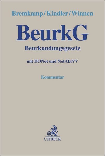 Beurkundungsgesetz. BeurkG, Gebundene Ausgabe von , C.H. Beck, 9783406748189