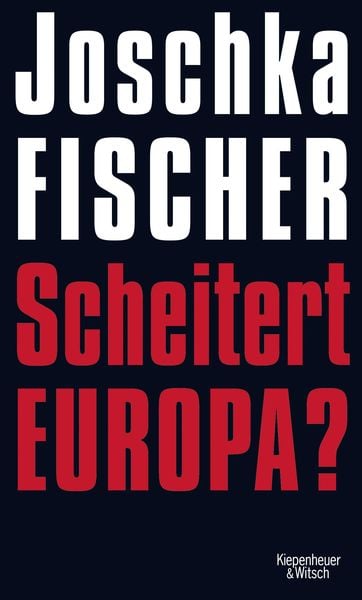Produktbild: Scheitert Europa?