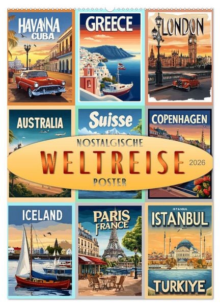 Produktbild: Weltreise - nostalgische Poster (Wandkalender 2026 DIN A2 hoch), CALVENDO Monatskalender