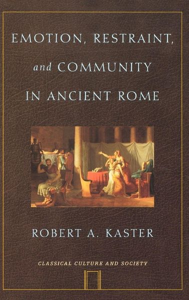 Produktbild: Emotion, Restraint, and Community in Ancient Rome