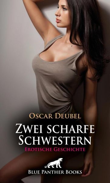 Produktbild: Zwei scharfe Schwestern | Erotische Geschichte + 4 weitere Geschichten