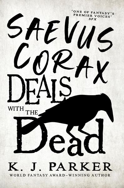 Produktbild: Saevus Corax Deals with the Dead
