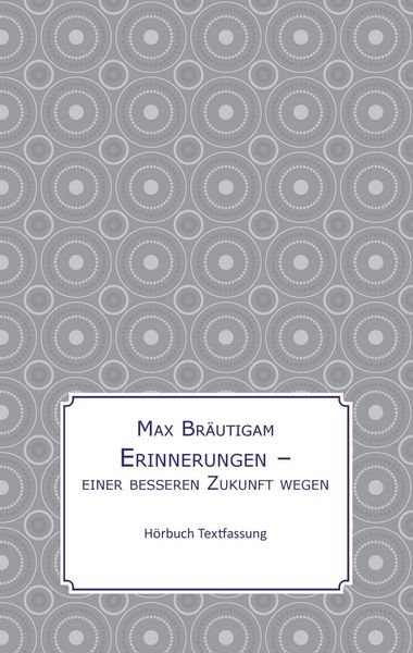Produktbild: Erinnerungen einer besseren Zukunft wegen
