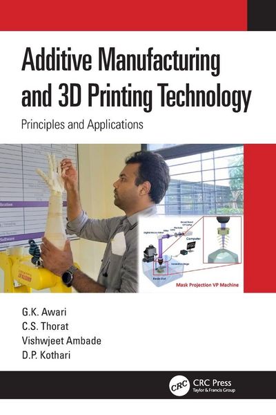 Produktbild: Additive Manufacturing and 3D Printing Technology